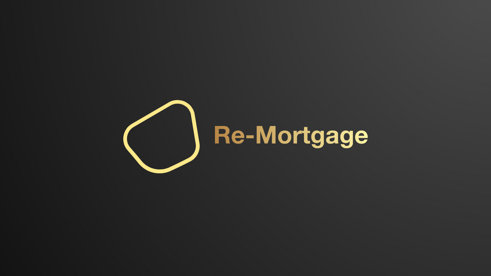 What to look out for when you come to Re-Mortgage...